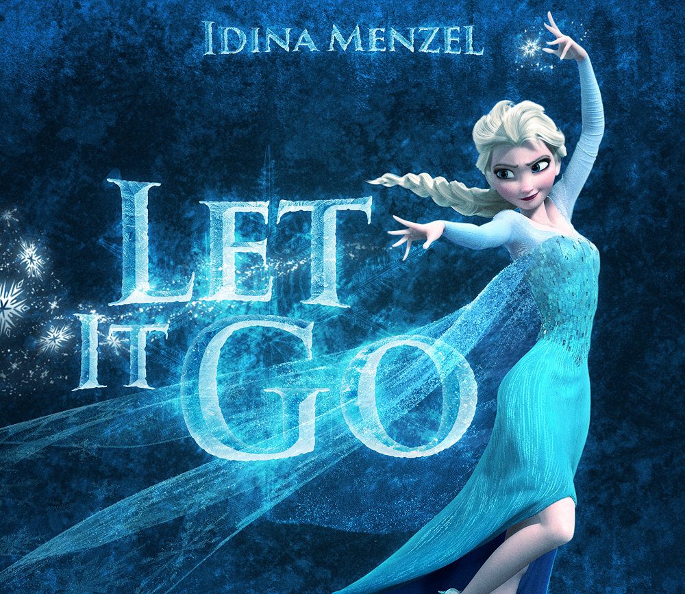 "Let it go" là nhạc phim hoạt hình Disney "Nữ hoàng băng giá"